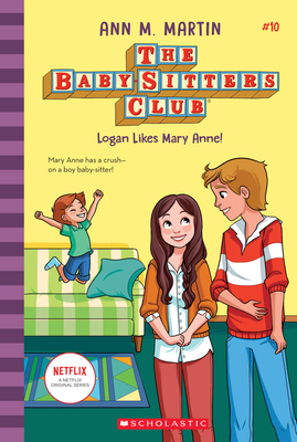 Logan Likes Mary Anne! (the Baby-Sitters Club #... 1338651277 Book Cover