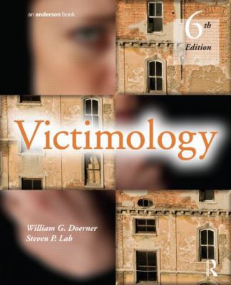 Victimology, Sixth Edition 1437734863 Book Cover