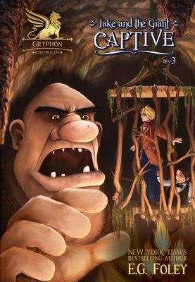 Jake & the Giant: Captive 1098254791 Book Cover