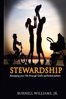 Stewardship: Managing Your Life Through God's P... 069235624X Book Cover