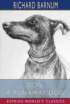 Don, a Runaway Dog: His Many Adventures (Esprio... B0BB5SVD4S Book Cover
