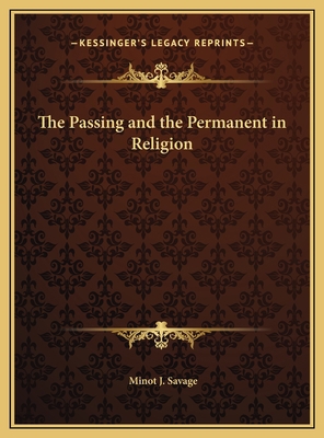 The Passing and the Permanent in Religion 1169771122 Book Cover