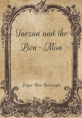Tarzan and the Lion-Man B08VY8XCPF Book Cover