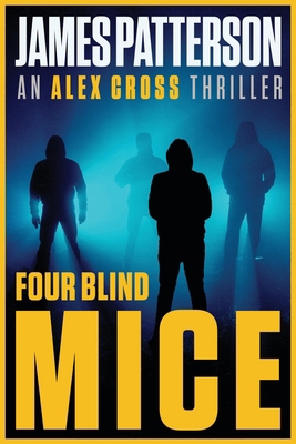 Four Blind Mice 031660674X Book Cover