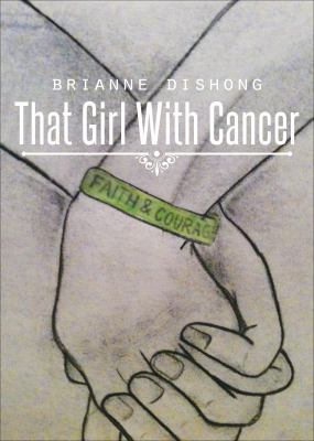That Girl With Cancer 1628542128 Book Cover