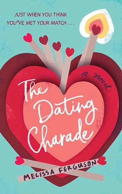 The Dating Charade [Large Print] 1643584995 Book Cover