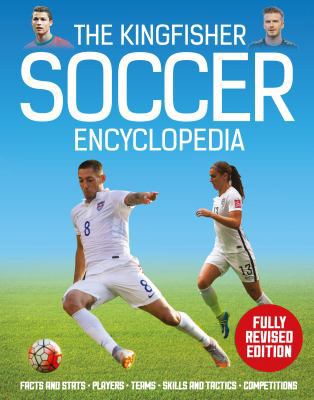 The Kingfisher Soccer Encyclopedia 0753473089 Book Cover