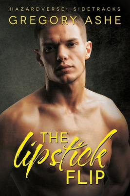 The Lipstick Flip 1636211437 Book Cover