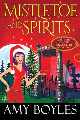 Mistletoe and Spirits B08N9F7FMX Book Cover