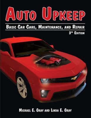 Auto Upkeep: Basic Car Care, Maintenance, and R... 1627020063 Book Cover