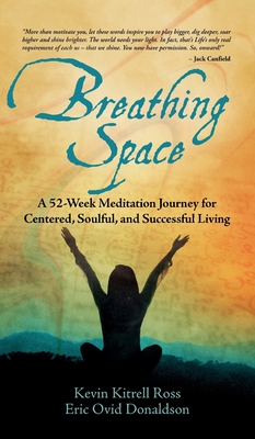 Breathing Space: A 52-Week Meditation Journey f... 1953307388 Book Cover