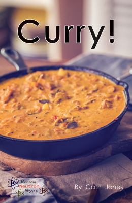 Curry! (Neutron Stars) 1785914359 Book Cover