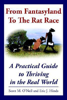 From Fantasyland To The Rat Race: A Practical G... 1420819941 Book Cover