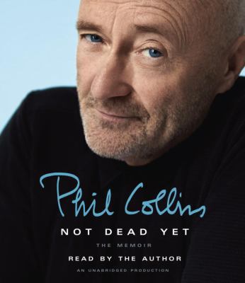 Not Dead Yet: The Memoir 0735208964 Book Cover