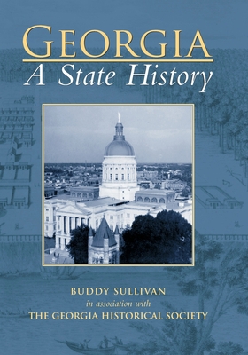 Georgia: A State History 0738585890 Book Cover