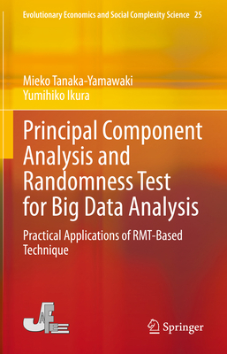 Principal Component Analysis and Randomness Tes... 9811939667 Book Cover