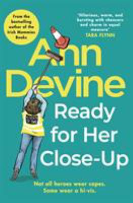 Ann Devine, Ready for Her Close-Up 1848272464 Book Cover