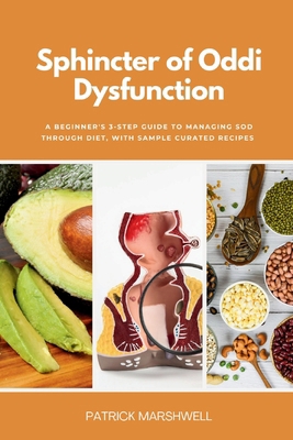 Sphincter of Oddi Dysfunction: A Beginner's 3-S... B0CM56D45H Book Cover