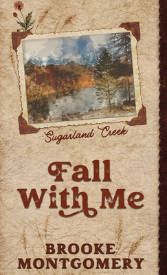Fall With Me (Alternate Special Edition Cover) 1961287218 Book Cover