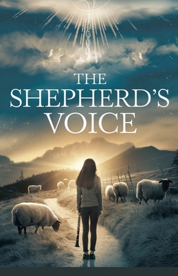 The Shepherd's Voice B0FTTGQ94F Book Cover