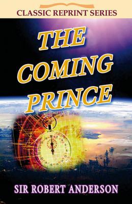 The Coming Prince 1904064566 Book Cover