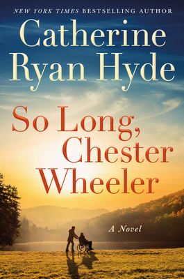 So Long, Chester Wheeler 1542021596 Book Cover