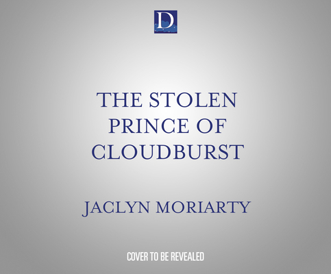 The Stolen Prince of Cloudburst 1662086458 Book Cover