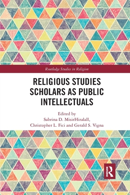 Religious Studies Scholars as Public Intellectuals 036758994X Book Cover