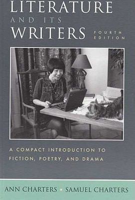 Literature and Its Writers: A Compact Introduct... 0312445741 Book Cover