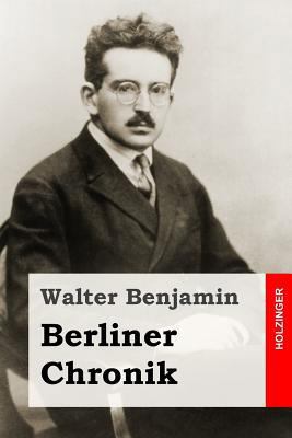 Berliner Chronik [German] 1507857454 Book Cover