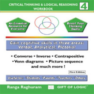 Critical thinking and Logical reasoning - Workb... 0981998372 Book Cover