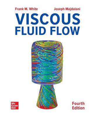 Loose Leaf for Viscous Fluid Flow 1260515052 Book Cover