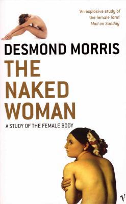 The Naked Woman 0099453584 Book Cover