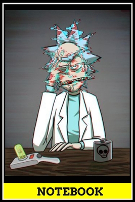 Rich and Morty notebook - best gift for Rich and Morty lovers: 6x9 inch, 120 pages, blank line, notepad, journal, Rich and Morty notebook, Rich and Morty office supplies
