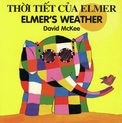 Elmer's Weather (English-Vietnamese) 1840590823 Book Cover