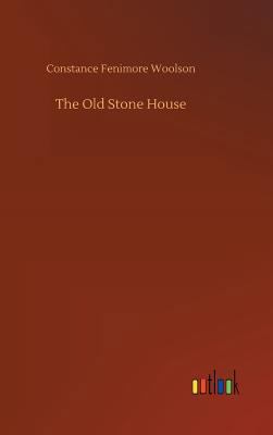 The Old Stone House 3732664945 Book Cover