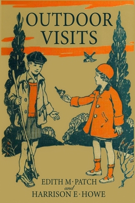 Outdoor Visits (Nature and Science Readers) 1998050386 Book Cover