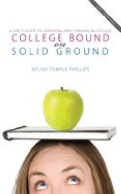 College Bound on Solid Ground 1632322471 Book Cover