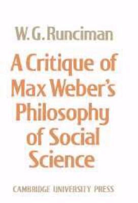 A Critique of Max Weber's Philosophy of Social ... B000H5O7HK Book Cover