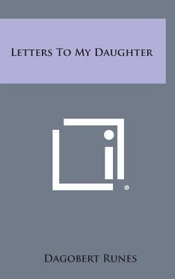 Letters to My Daughter 1258885387 Book Cover