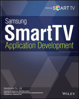 Samsung SmartTV Application Development 111882802X Book Cover