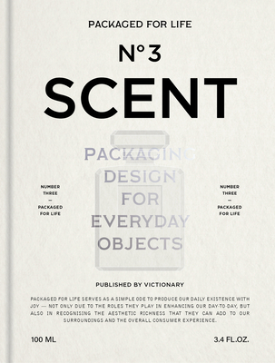 Packaged for Life: Scent 9887566683 Book Cover