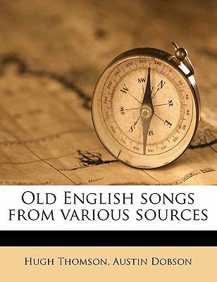 Old English Songs from Various Sources 1177449714 Book Cover