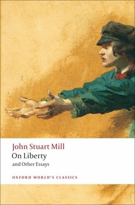 On Liberty and Other Essays 0199535736 Book Cover