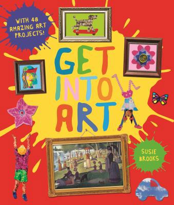 Get Into Art 0753474131 Book Cover