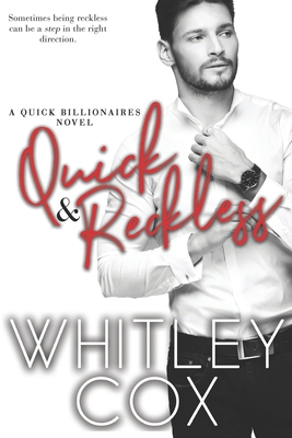 Quick & Reckless 1989081061 Book Cover