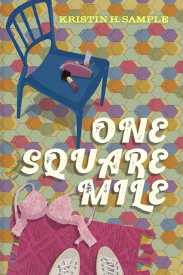 One Square Mile 1956389156 Book Cover