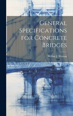 General Specifications for Concrete Bridges 1020762616 Book Cover