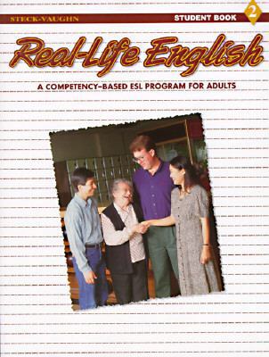 Real-Life English: Student Book 2, a Competency... 0811432130 Book Cover