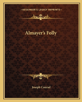 Almayer's Folly 1162652144 Book Cover